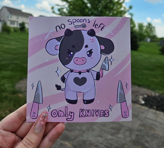 No Spoons only Knives 5 x 5 print
